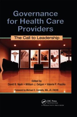 Governance for Health Care Providers : The Call to Leadership