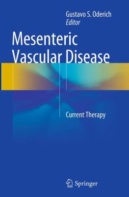 Mesenteric Vascular Disease : Current Therapy