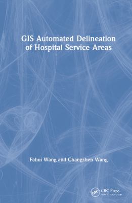 Gis Automated Delineation of Hospital Service Areas