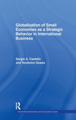 Globalization of Small Economies As a Strategic Behavior in International Business