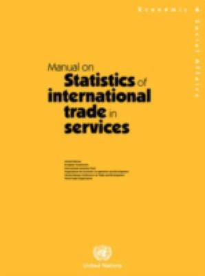 Manual on Statistics of International Trade in Services