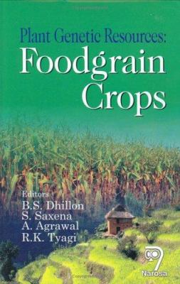 Plant Genetic Resources : Foodgrain Crops