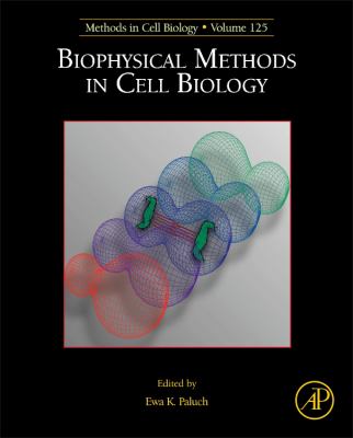 Biophysical Methods in Cell Biology