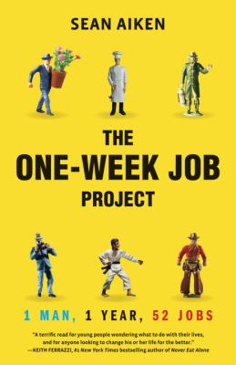 One-Week Job Project : 1 Man, 1 Year, 52 Jobs