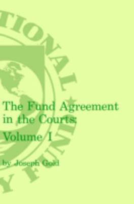 The Fund Agreement in the Courts