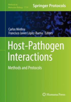 Host-Pathogen Interactions : Methods and Protocols