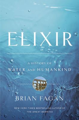 Elixir : A History of Water and Humankind