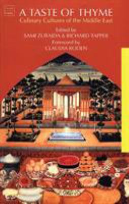 Taste of Thyme : Culinary Cultures of the Middle East