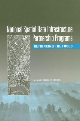National Spatial Data Infrastructure Partnership Programs : Rethinking the Focus