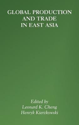 Global Production and Trade in East Asia