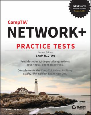 CompTIA Network+ Practice Tests : Exam N10-008
