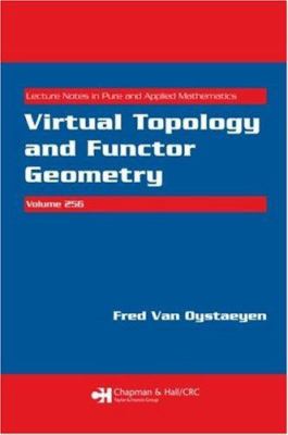 Virtual Topology and Functor Geometry