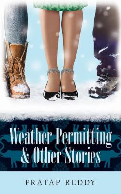 Weather Permitting and Other Stories