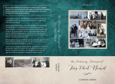 Ties That Bind : An Ordinary Immigrant - Book Two
