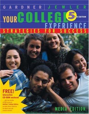 Your College Experience : Strategies for Success