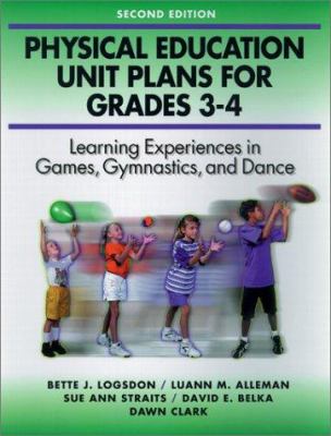 Physical Education Unit Plans for Grades 3-4