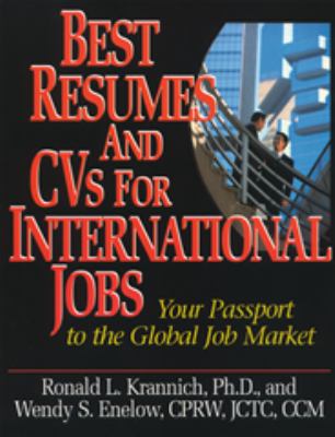 Best Resumes and CVs for International Jobs : Your Passport to the Global Job Market