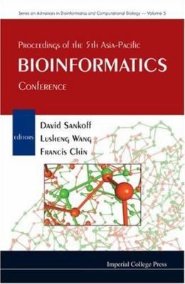 Proceedings of the 5th Asia-Pacific Bioinformatics Conference