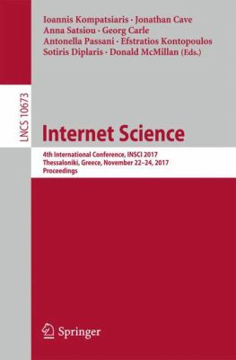 Internet Science : 4th International Conference, INSCI 2017, Thessaloniki, Greece, November 22-24, 2017, Proceedings