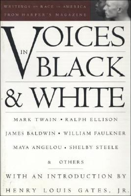 Voices in Black and White : Writings on Race in America from Harper's Magazine, 1850-1992
