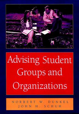 Advising Student Groups and Organizations