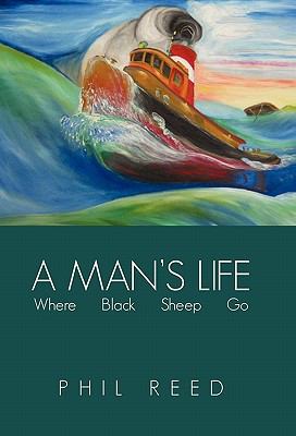 A Man's Life : Where Black Sheep Go