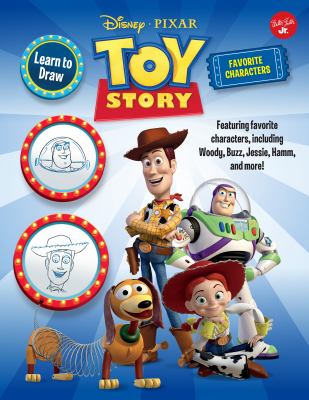 Learn to Draw Disney/Pixar Toy Story Favorite Characters
