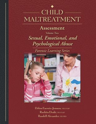 Child Maltreatment Assessment, Volume 2 : Sexual, Emotional, and Psychological Abuse