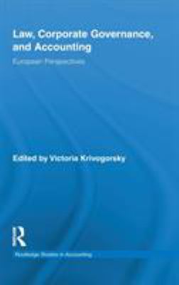 Law, Corporate Governance and Accounting : European Perspectives