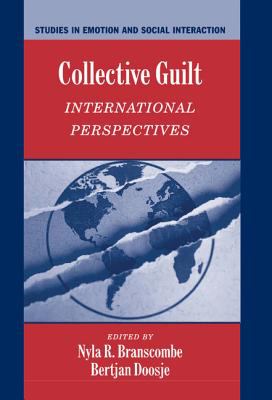 Collective Guilt : International Perspectives
