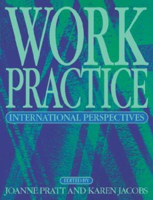 Work Practice : International Perspectives