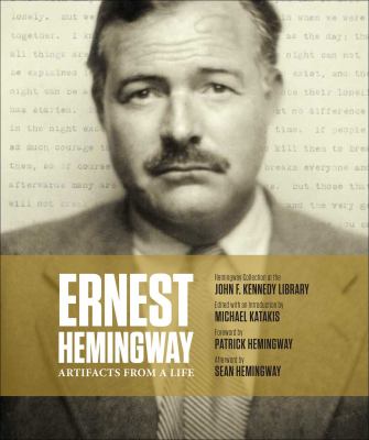 Ernest Hemingway: Artifacts from a Life