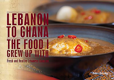 Lebanon to Ghana : The Food I Grew up With