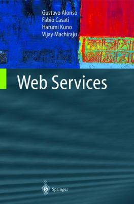 Web Services : Concepts, Architectures and Applications
