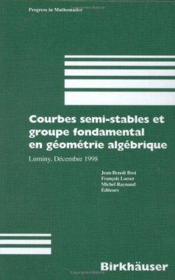 Courbes Semi-Stables et Groupe Fondamental en Géométrie Algébrique