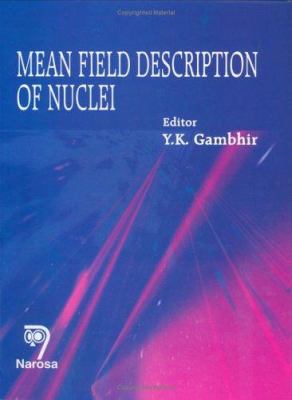 Mean Field Description of Nuclei