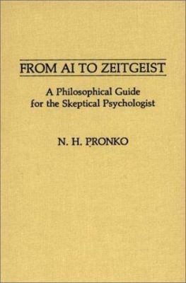 From AI to Zeitgeist : A Philosophical Guide for the Skeptical Psychologist
