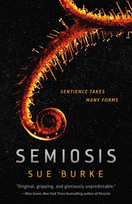 Semiosis : A Novel