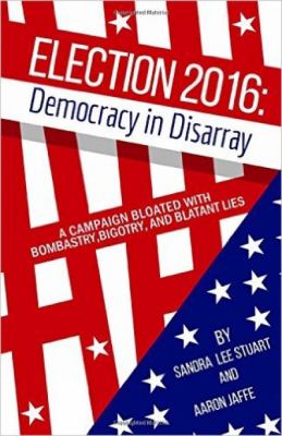 Election 2016 : Election in Disarray