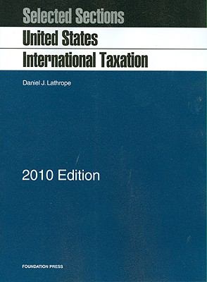 Selected Sections on United States International Taxation 2010