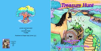 Treasure Hunt : The Adventures of Tyler T. Turtle and Twilly the Filly