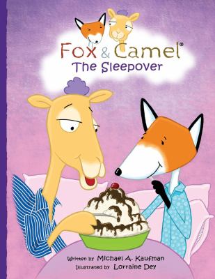 Fox and Camel - the Sleepover
