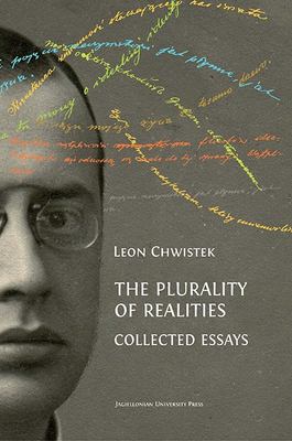 The Plurality of Realities : Collected Essays
