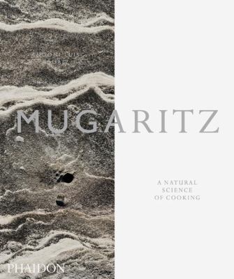 Mugaritz : A Natural Science of Cooking