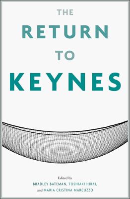 The Return to Keynes