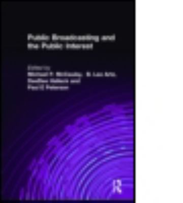 Public Broadcasting and the Public Interest