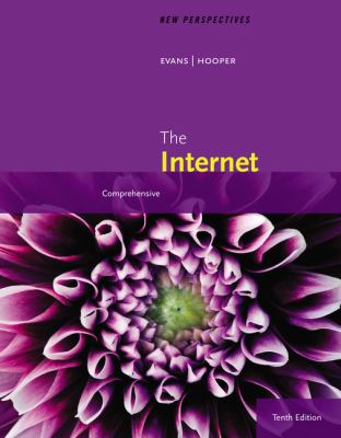 New Perspectives on the Internet : Comprehensive