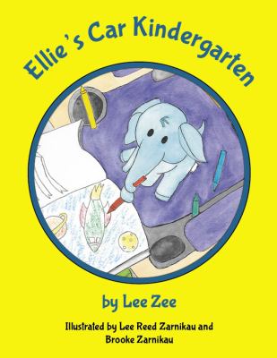 Ellie's Car Kindergarten