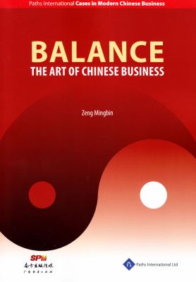 Balance: the Art of Chinese Business