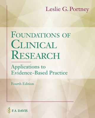 Foundations of Clinical Research : Applications to Practice